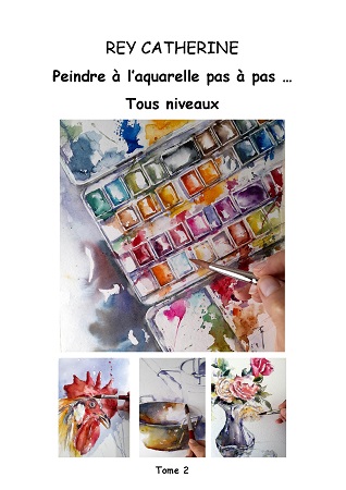 Illustration pour un livre publié : Peindre à l'aquarelle pas à pas ... Tous niveaux - Tome 2