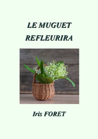 Illustration pour un livre publié : Le muguet refleurira