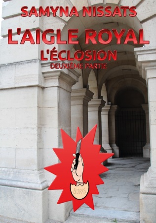 Illustration pour un livre publié : L'aigle royal - L'éclosion - Deuxième partie