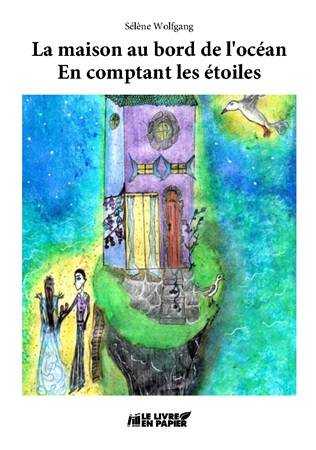 Illustration pour un livre publié : La maison au bord de l'océan suivi de En comptant les étoiles (ancienne version)