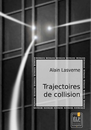 Illustration pour un livre publié : Trajectoires de collision