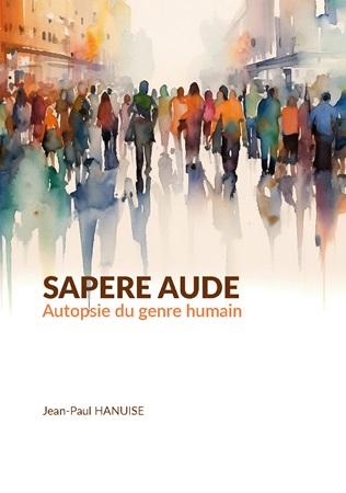 Illustration pour un livre publié : SAPERE AUDE - Une autopsie du genre humain