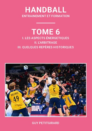Illustration pour un livre publié : Handball : Entrainement et formation - Tome 6