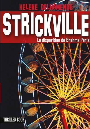 Illustration pour un livre publié : Strickville - La disparition de Brahms Paris