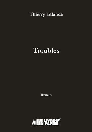 Illustration pour un livre publié : Troubles