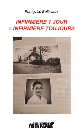 Illustration pour un livre publié : Infirmière 1 jour - Infirmière toujours