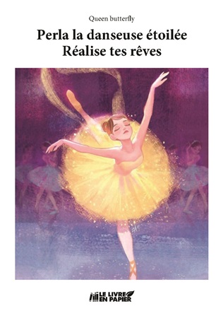 Illustration pour un livre publié : Perla la danseuse étoilée - Réalise tes rêves