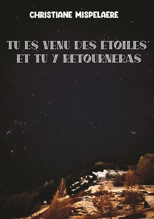 Illustration pour un livre publié : Tu es venu des étoiles et tu y retourneras