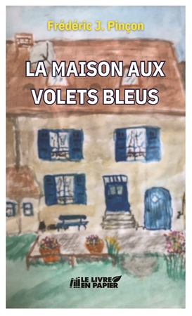 Illustration pour un livre publié : La maison aux volets bleus