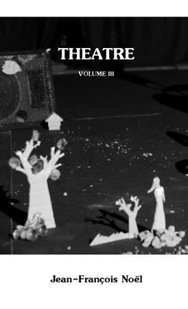 Illustration pour un livre publié : Theatre   Volume III