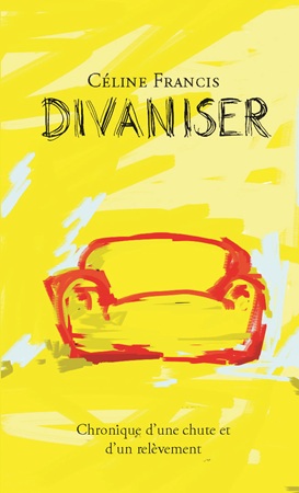 Illustration pour un livre publié : Divaniser. Chronique d'une chute et d'un relèvement