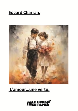 Illustration pour un livre publié : L'amour, une vertu.