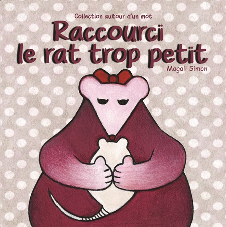 Illustration pour un livre publié : Raccourci le rat trop petit