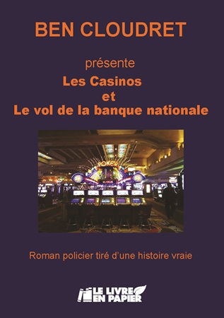 Illustration pour un livre publié : Les casinos et le vol de la banque nationale