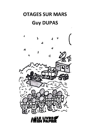 Illustration pour un livre publié : OTAGES SUR MARS