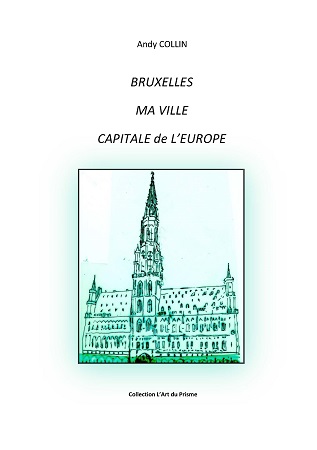Illustration pour un livre publié : BRUXELLES, MA VILLE, CAPITALE de l'EUROPE