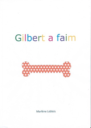 Illustration pour un livre publié : Gilbert a faim