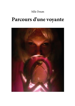 Illustration pour un livre publié : Mlle Doum - Parcours d'une voyante depuis son enfance.