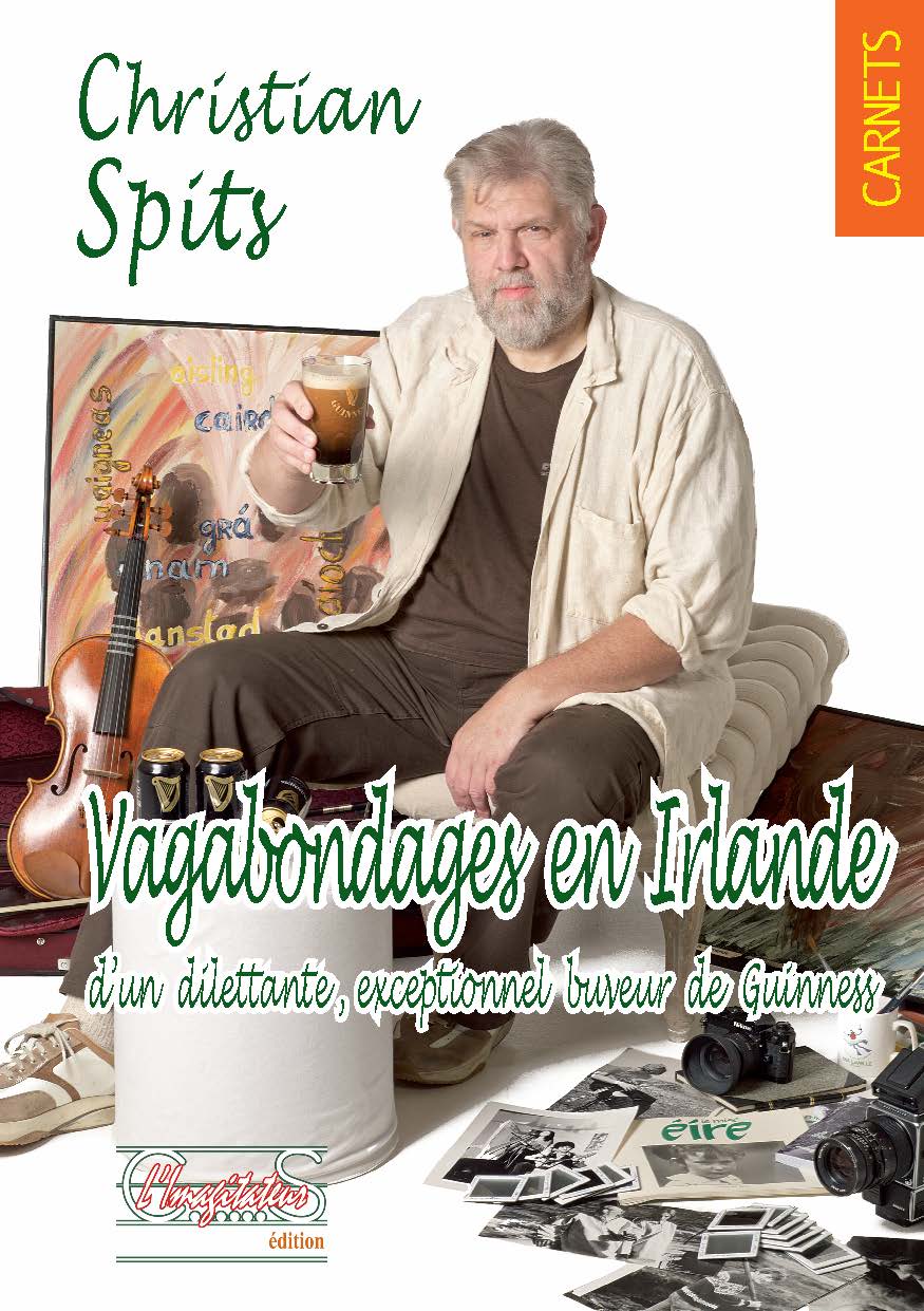 Illustration pour un livre publié : VAGABONDAGES EN IRLANDE D'UN DILETTANTE, EXCEPTIONNEL BUVEUR DE GUINNESS