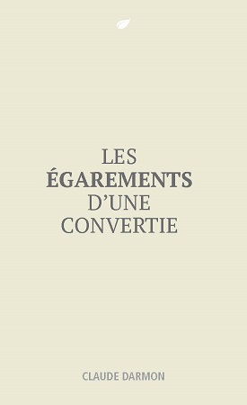 Illustration pour un livre publié : Les égarements d'une convertie