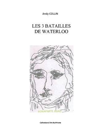 Illustration pour un livre publié : Les 3 batailles de Waterloo