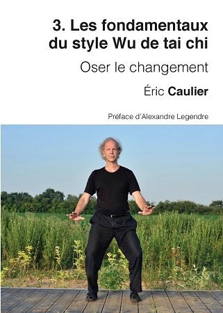 Illustration pour un livre publié : 3. Les fondamentaux du style Wu de tai chi - Oser le changement (COULEUR)