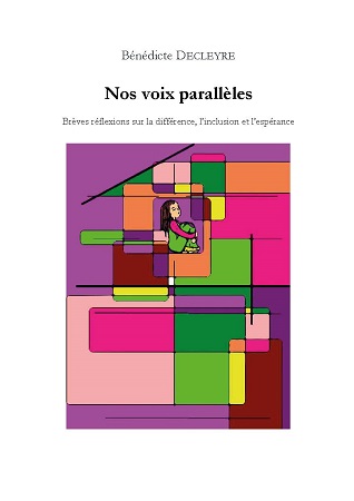 Illustration pour un livre publié : Nos voix parallèles - Brèves réflexions sur la différence, l'inclusion et l'espérance