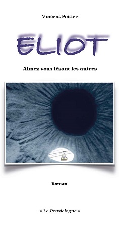 Illustration pour un livre publié : ELIOT - Aimez-vous lésant les autres