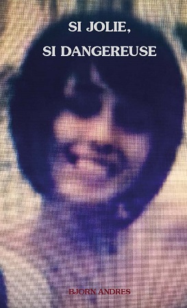 Illustration pour un livre publié : Si jolie, si dangereuse