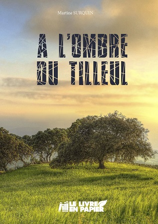 Illustration pour un livre publié : A l'ombre du tilleul