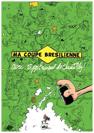 Illustration pour un livre publié : Ma coupe brésilienne (avec supplément de chantilly)