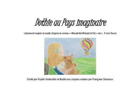 Illustration pour un livre publié : Dothie au pays imaginaire
