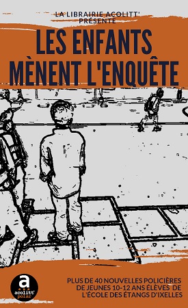 Illustration pour un livre publié : Les enfants mènent l'enquête