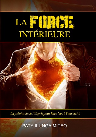 Illustration pour un livre publié : La force intérieure - La plénitude de l'Esprit pour faire face à l'adversité