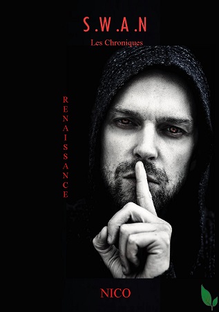 Illustration pour un livre publié : S.W.A.N - Les Chroniques - Tome 3: Renaissance