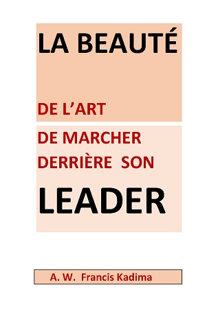 Illustration pour un livre publié : La beauté de l'art de marcher derrière son leader
