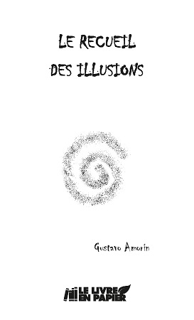 Illustration pour un livre publié : Le recueil des illusions