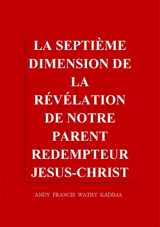 Illustration pour un livre publié : La septième dimension de la révélation de notre parent rédempteur