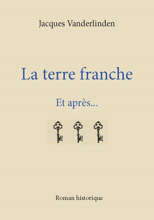 Illustration du livre : La terre franche - Et après...
