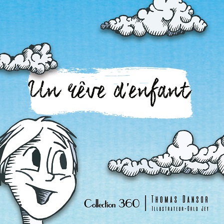 Illustration pour un livre publié : Un Rêve d'enfant