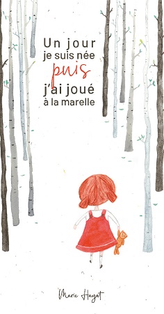 Illustration pour un livre publié : Un jour, je suis née puis, j'ai joué à la marelle.