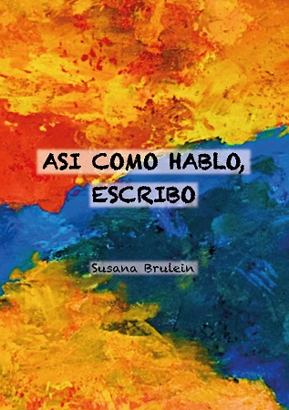 Illustration pour un livre publié : Asi Como Hablo, Escribo