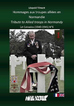 Illustration pour un livre publié : Hommages aux troupes alliées en Normandie / Tribute to allied troops in Normandy Le Calvados (1940-1945) N°6