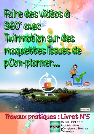 Illustration pour un livre publié : Faire des vidéos à 360° avec Twinmotion sur des maquettes issues de pCon-planner std
