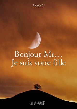 Illustration pour un livre publié : Bonjour Mr...Je suis votre fille.