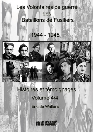 Illustration pour un livre publié : Les Volontaires de guerre des Bataillons de Fusiliers. 1944 -1945. Histoires et témoignages.  Volume 4/4