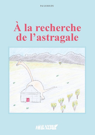 Illustration pour un livre publié : À la recherche de l'astragale