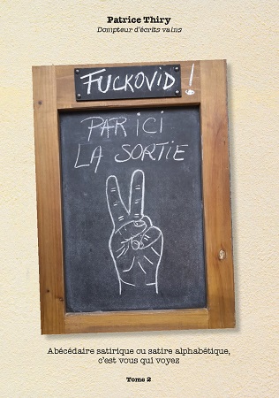 Illustration pour un livre publié : Fuckovid, par ici la sortie!