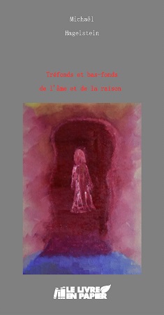 Illustration pour un livre publié : Tréfonds et bas-fonds de l'âme et de la raison