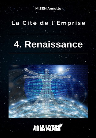 Illustration pour un livre publié : La Cité de l'Emprise - 4. Renaissance